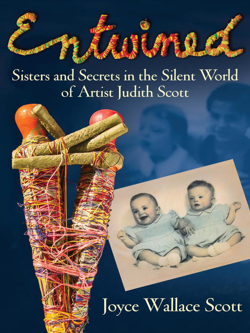 Title details for Entwined by Joyce Wallace Scott - Available